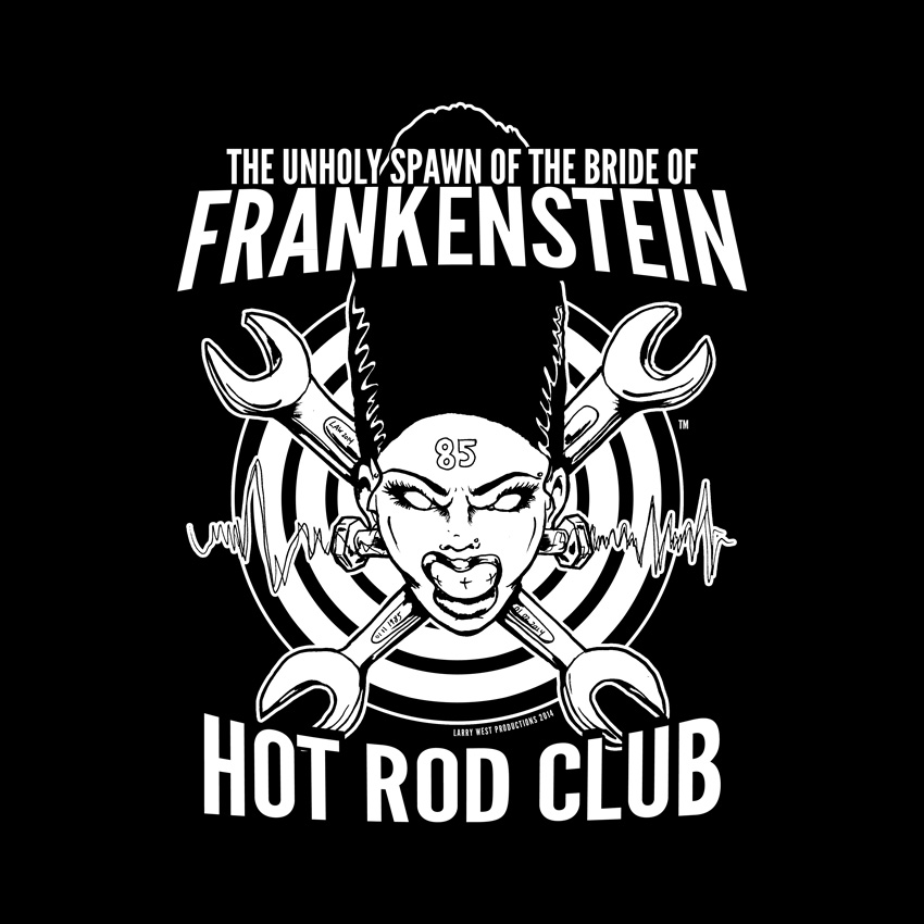 The Unholy Spawn of the Bride of Frankenstein Hot Rod Club