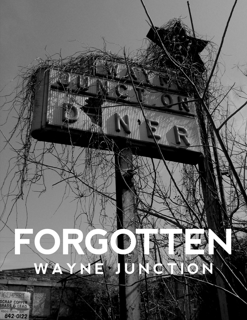 Forgotten - Wayne Junction