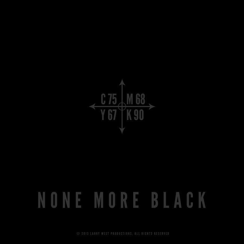None More Black