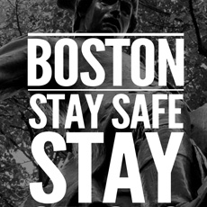Boston: Stay Safe, Stay Strong!