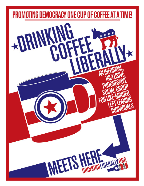 Drinking Coffee Liberally
